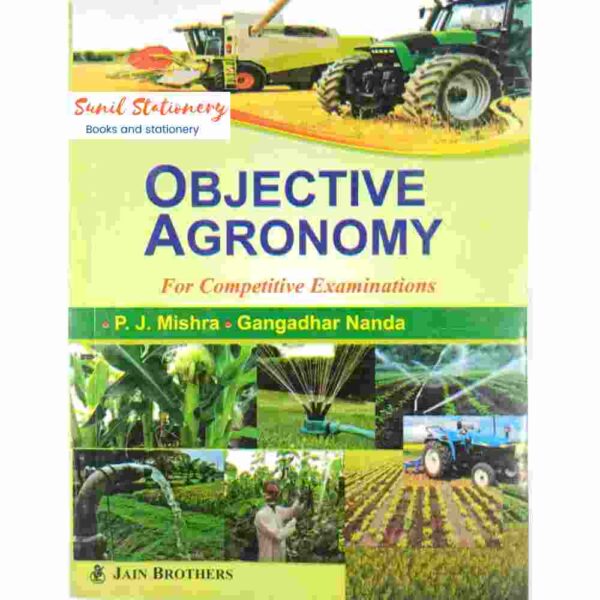 Objective Agronomy For Competitive Examinations-sunilstationery.in