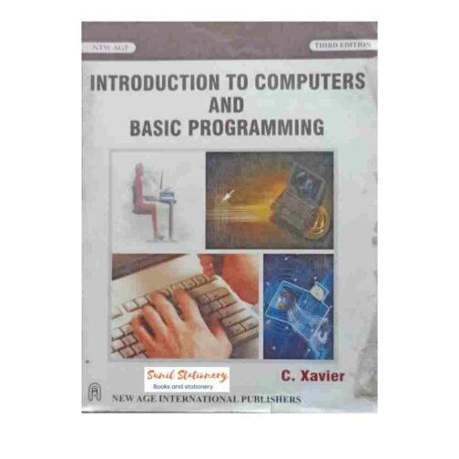 Introduction To Computers And Basic Programming Paperback – 1 January 2008 (old but new)-sunilstationery.in