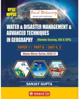 Disaster Management And Advanced Techniques In Geography