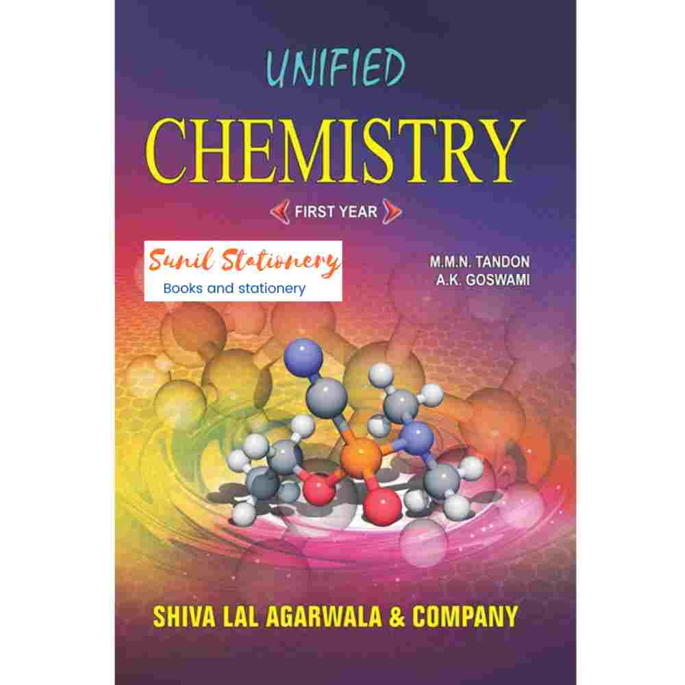 Unified Chemistry 1st Year (Dr. M.M.N.TANDON, A.K.GOSWAMI)