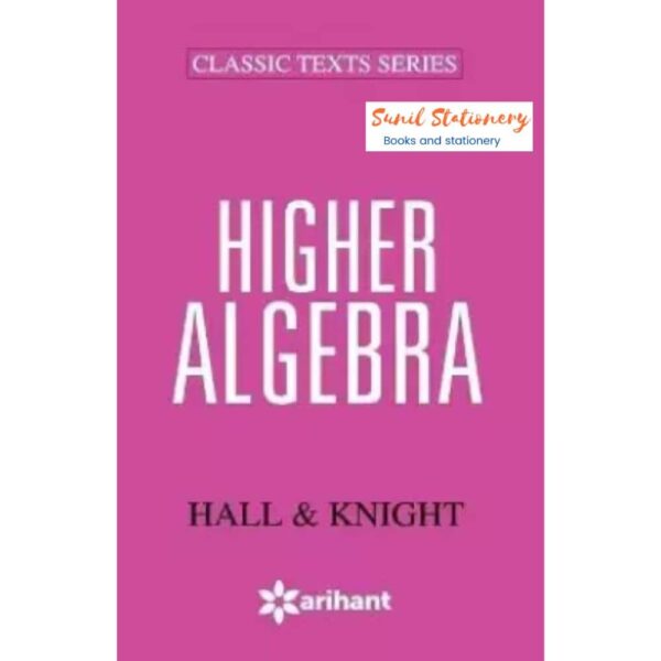 Higher Algebra (English, Paperback, Hall, Knight)