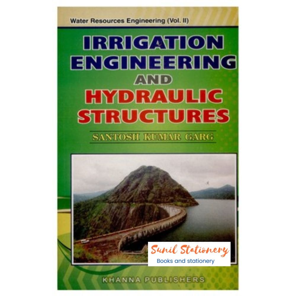 Irrigation Engineering and Hydraulic Structures by S K Garg 2nd year 1st Term By Attauzzaman Sohel Content – Engineering Materials, Fluid Mechanics, Mechanics of Solids-I