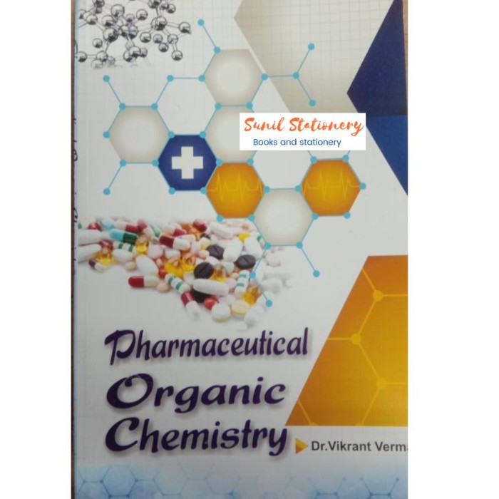 Pharmaceutical Organic Chemistry